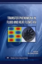 Book cover of Transfer Phenomena in Fluid and Heat Flows XIV by Andreas Öchsner