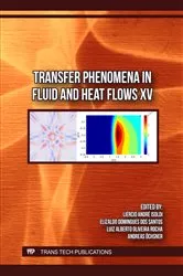 Book cover of Transfer Phenomena in Fluid and Heat Flows XV by Liércio André Isoldi