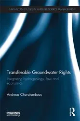 Book cover of Transferable Groundwater Rights by Andreas N. Charalambous