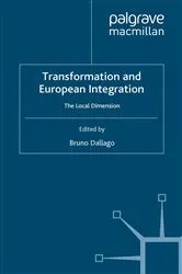 Book cover of Transformation and European Integration by B. Dallago