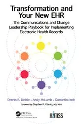 Book cover of Transformation and Your New EHR by Dennis R. Delisle