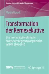 Book cover of Transformation der Kernexekutive by Martin Florack