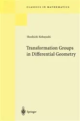 Book cover of Transformation Groups in Differential Geometry by Shoshichi Kobayashi
