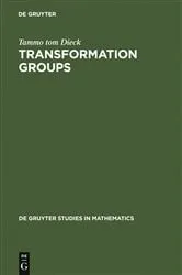 Book cover of Transformation Groups by Tammo tom Dieck