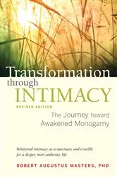 Book cover of Transformation through Intimacy, Revised Edition by Robert Augustus Masters