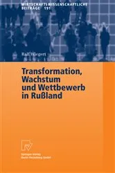 Book cover of Transformation, Wachstum und Wettbewerb in Rußland by Ralf Wiegert