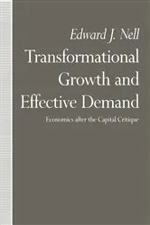 Book cover of Transformational Growth and Effective Demand by Edward J. Nell