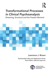 Book cover of Transformational Processes in Clinical Psychoanalysis by Lawrence J. Brown