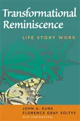 Book cover of Transformational Reminiscence by John A. Kunz