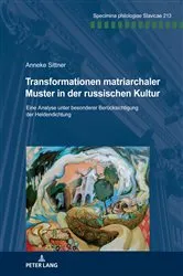 Book cover of Transformationen matriarchaler Muster in der russischen Kultur by Holger Kuße
