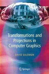 Book cover of Transformations and Projections in Computer Graphics by David Salomon