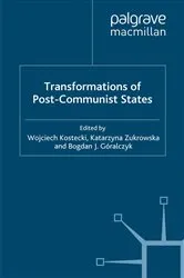 Book cover of Transformations of Post-Communist States by W. Kostecki