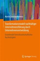 Book cover of Transformationsmodell nachhaltiger Unternehmensführung durch Unternehmensentwicklung by Martin Christian Kemnitz