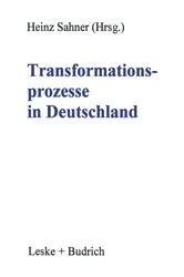 Book cover of Transformationsprozesse in Deutschland by Heinz Sahner