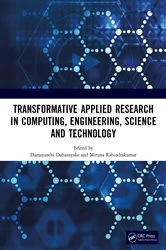 Book cover of Transformative Applied Research in Computing, Engineering, Science and Technology by Damayanthi Dahanayake