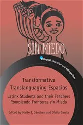 Book cover of Transformative Translanguaging Espacios by Unknown