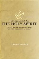 Book cover of Transformed by the Holy Spirit (2nd ed.) by Vladimir Savchuk