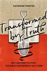 Book cover of Transformed by Truth by Katherine Forster