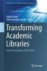 Book cover of Transforming Academic Libraries by Rajesh Singh