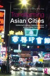 Book cover of Transforming Asian Cities by Nihal Perera