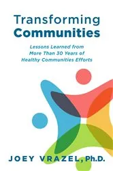 Book cover of Transforming Communities by Joey Vrazel