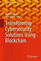 Book cover of Transforming Cybersecurity Solutions using Blockchain by Rashmi Agrawal