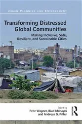 Book cover of Transforming Distressed Global Communities by Fritz Wagner