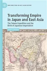 Book cover of Transforming Empire in Japan and East Asia by Robert Eskildsen
