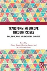 Book cover of Transforming Europe Through Crises by Didem Buhari