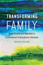 Book cover of Transforming Family by Jocelyn Frelier
