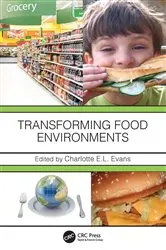 Book cover of Transforming Food Environments by Charlotte E.L. Evans
