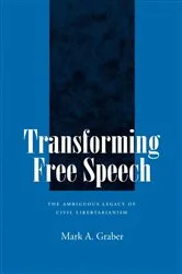 Book cover of Transforming Free Speech by Mark A. Graber