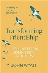 Book cover of Transforming Friendship by John Wyatt