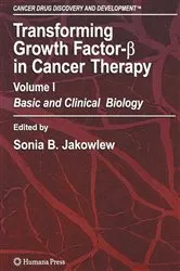 Book cover of Transforming Growth Factor-Beta in Cancer Therapy, Volume I by Sonia B. Jakowlew