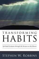 Book cover of Transforming Habits by Stephen W. Robbins