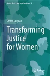 Book cover of Transforming Justice for Women by Sharon Duignan