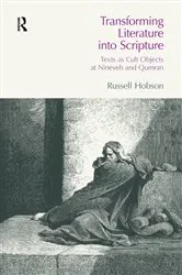 Book cover of Transforming Literature into Scripture by Russell Hobson