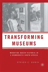 Book cover of Transforming Museums by S. Dubin