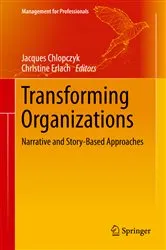 Book cover of Transforming Organizations by Jacques Chlopczyk