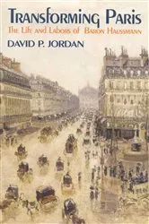 Book cover of Transforming Paris by David P. Jordan