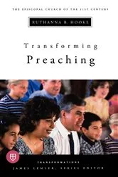 Book cover of Transforming Preaching by Ruthanna Hooke