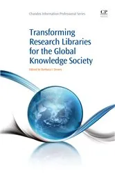 Book cover of Transforming Research Libraries for the Global Knowledge Society by Barbara Dewey