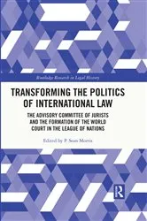 Book cover of Transforming the Politics of International Law by P. Sean Morris