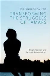 Book cover of Transforming the Struggles of Tamars by Lina Andronoviene