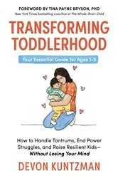 Book cover of Transforming Toddlerhood by Devon Kuntzman