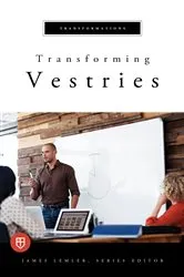 Book cover of Transforming Vestries by James Lemler