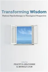 Book cover of Transforming Wisdom by Felicity Kelcourse