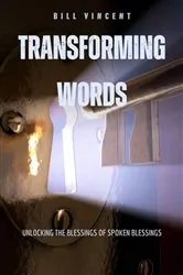Book cover of Transforming Words by Bill Vincent