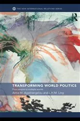 Book cover of Transforming World Politics by Anna M. Agathangelou