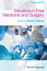 Book cover of Transfusion-Free Medicine and Surgery (2nd ed.) by Nicolas Jabbour